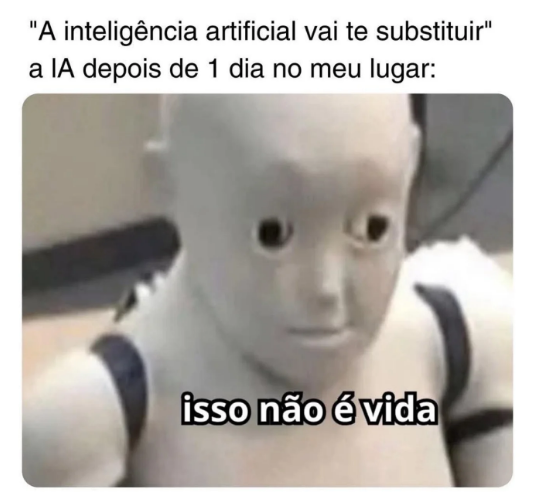 Meme sobre IA substituindo trabalho humano